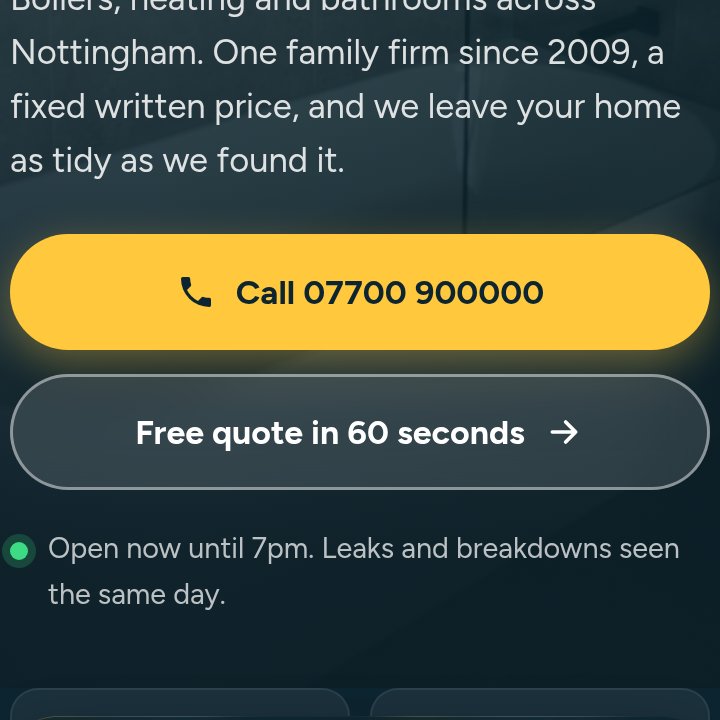 The new site: a big yellow 'Call 07700 900000' button and a 'Free quote in 60 seconds' button